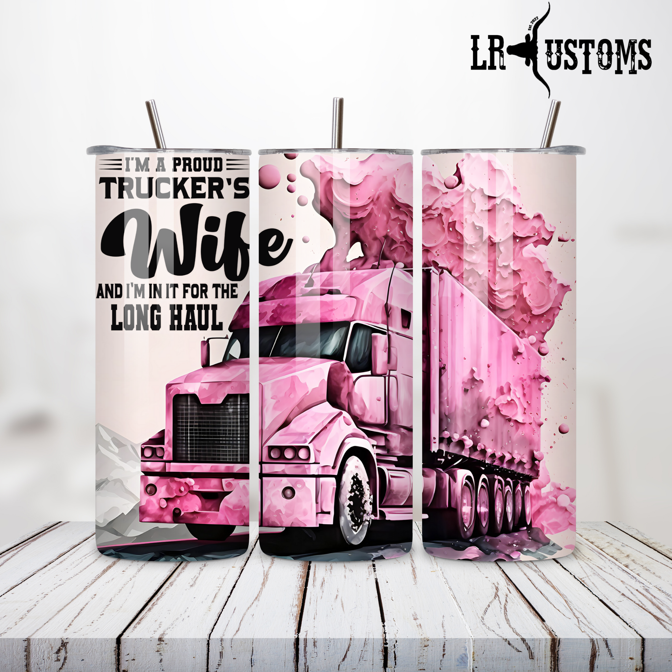 20oz Tumbler Proud Truckers Wife